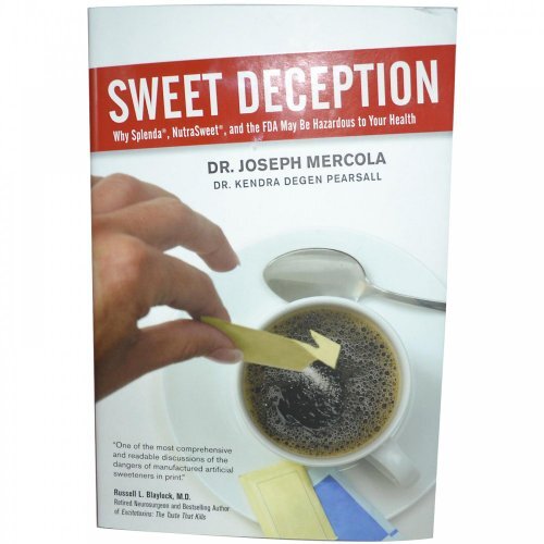 Sweet Deception: Why Splenda, Nutras..., Joseph Mercola - Bild 1 von 2