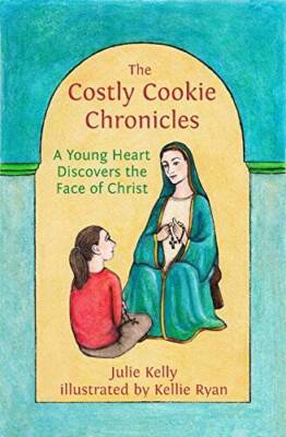 The Costly Cookie Chronicles: A Young Heart Discovers the Face of Christ - GOOD