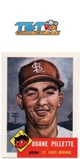 Duane Pillette 1991 Topps Archives 1953 #269 St. Louis Browns 5