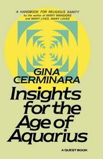 Insights for the Age of Aquarius: A Handbook for Religious Sanity by Gina Cermin