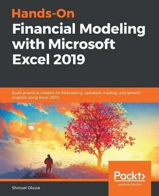 Shmuel Oluwa Hands-On Financial Modeling with Microsoft Excel 2019 (Taschenbuch)