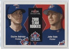 2000 Fleer Tradition Update Clayton Andrews John Bale #U30 8y6