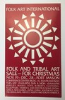 VTG Folk Art International Tribal Art Sale Flyer Mailer Poster Fort Mason SF CA