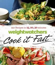Weight Watchers Cook it Fast: 250 Recipes in 15, 20, 30 Minutes - VERY GOOD