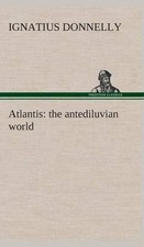 Image of Ignatius Donnelly Atlantis (Hardback)