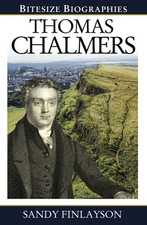 Thomas Chalmers (Bitesize Biography)