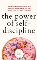 The Power Of Self-Discipline Peter Hollins Taschenbuch Kartoniert / Broschiert