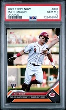 2023 TOPPS NOW ORANGE #333 MATT MCLAIN 2/5 PSA 10