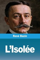 René Bazin | L'isoléE | Taschenbuch | FranzöSisch (2025) | Prodinnova