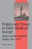 Hans J. Hummer | Politics And Power In Early Medieval Europe | Taschenbuch