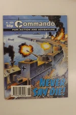 COMMANDO COMIC FOR ACTION AND ADVENTURE No.3028 NEVER SAY DIE! 1997 GN703