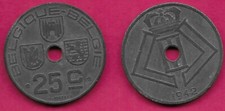 BELGIUM 25 CENTIMES 1942 BELGIQUE-BELGIE MONOGRAM OF KING LEOPOLD III AROUND CEN