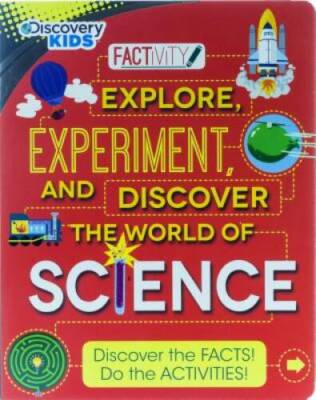 Discovery Kids Explore, Experiment and Discover a World of Science - VERY GOOD