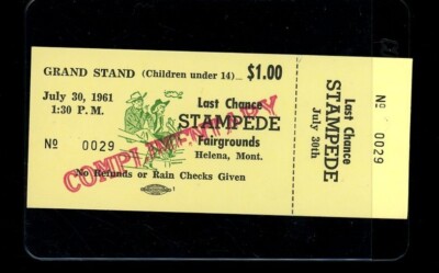 1961 Last Chance Stampede Fairgrounds Helena Montana Ticket