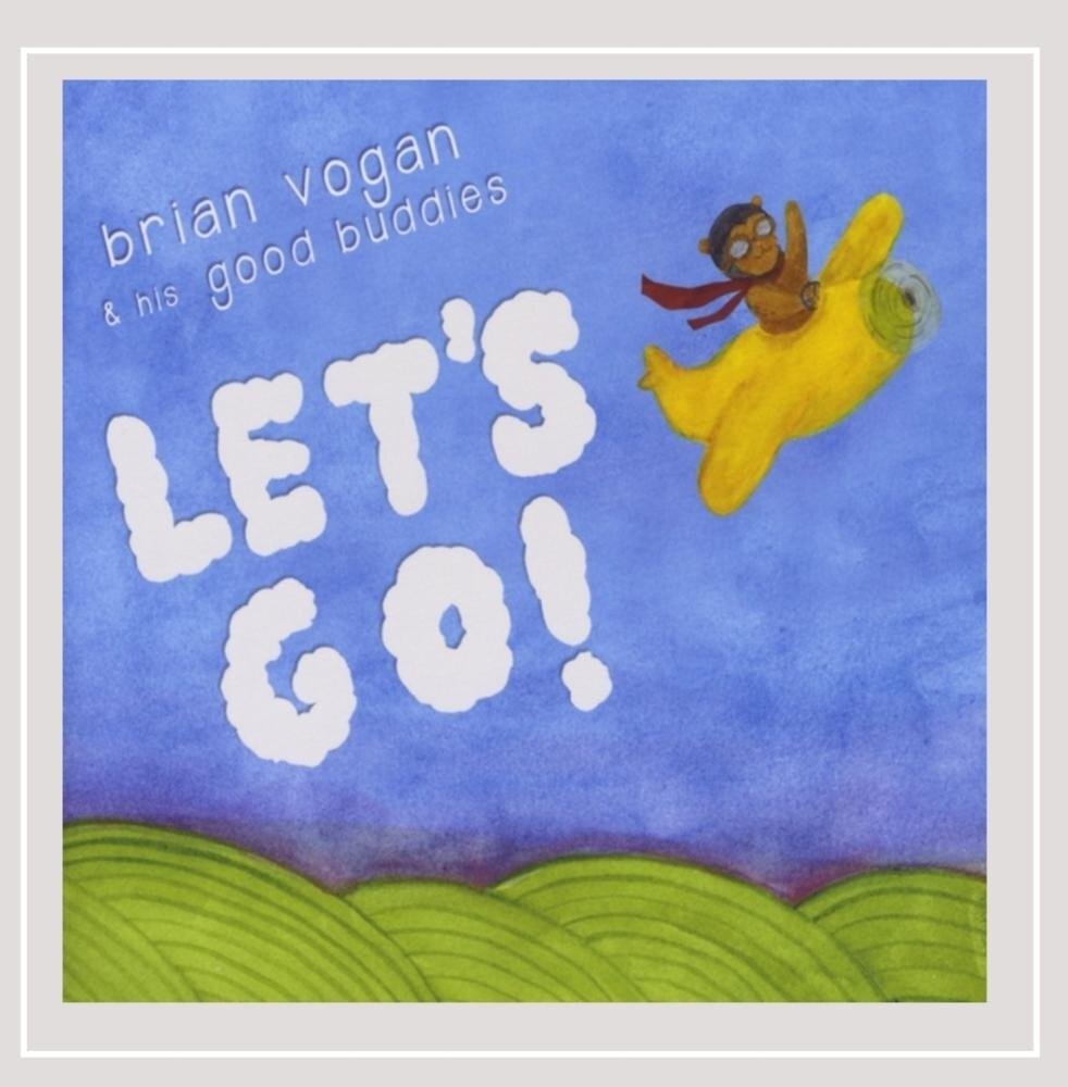 Brian Vogan & His Good Buddies Lets Go! (CD)