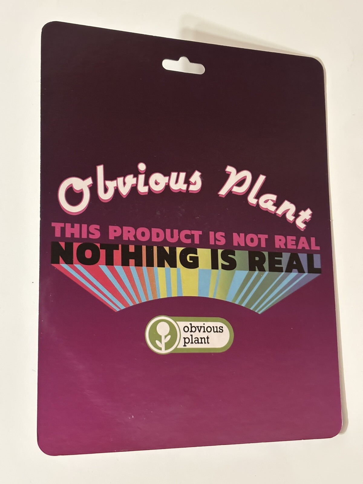 Obvious Plant - Shut Your Big, Dumb Mouth - Adult Pacifier - Rare Collectible