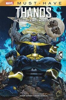 Marvel Must-Have: Thanos - Die Geburt eines Monsters... | Buch | Zustand wie neu