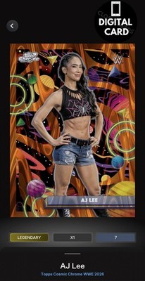 DIGITAL TOPPS WWE SLAM LE 25cc AJ LEE - LEGENDARY COSMIC CHROME 26