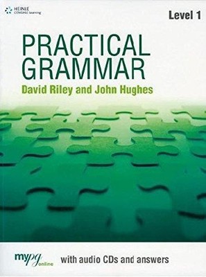 Practical Grammar 1: Student Book with Key - Riley, David
