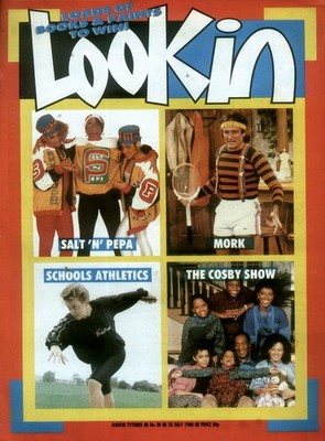 LOOK-IN MAGAZINE 23 JUL 1988 . SALT N PEPA / THE COSBY SHOW / MORK & MINDY COVER
