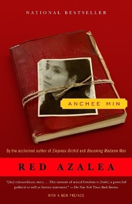 Red Azalea: A Memoir by Anchee Min (English) Paperback Book