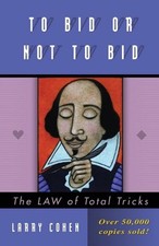 To Bid or Not to Bid: The LAW of Total Tricks by Larry Cohen (English) Paperback