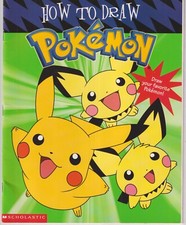 How to Draw The Pok mon Scholastic Paperback: Children's, Activity 2002