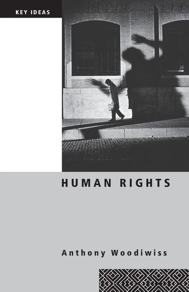 Human Rights Anthony Woodiwiss Taschenbuch Englisch 2005 Routledge-image