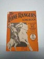 1938 Vintage The Lone Ranger's Song Book 50 Favorite Songs Chappell Music 