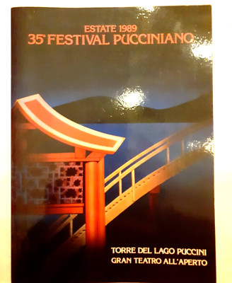 35. PUCCINIANO FESTIVAL SOMMER 1989 TORRE DEL LAGO (PUCCINI OFFIZIELLES PROGRAMM)
