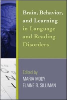 Brain, Behavior, and Learning in Language and Reading Disorders H