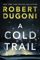 Cold Trail | Robert Dugoni | Englisch | Taschenbuch | Tracy Crosswhite | 2020