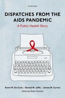 Dispatches From The Aids Pandemic | A Public Health Story | Jaffe (U. A.) | Buch