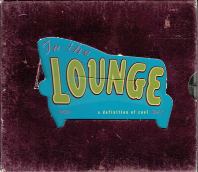 In The Lounge - a definition of cool BRAND NEW SEALED MUSIC ALBUM CD - AU STOCK