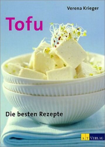 Tofu - Die besten Rezepte,  Verena Krieger, AT Verlag - Foto 1 di 1