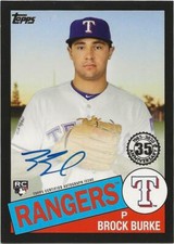 2020 Topps Series 1 BROCK BURKE 1985 Topps Autograph Auto BLACK /199 Rangers RC