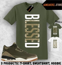 Shirt To Match AJ 3 Family Affair Sneaker Matching Tee VERTBLS Blessed T-Shirt