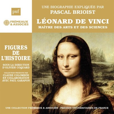 Pascal Brioist - Leonard de Vinci maitre des Arts et des Sciences [Used Very Goo