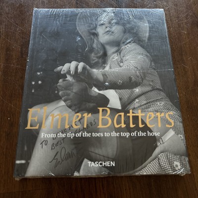 Elmer Batters: From the Tip of the Hose to the Tip of the Toes (1996, Hardcover)