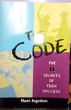 The Code: The Secrets of Teen Success