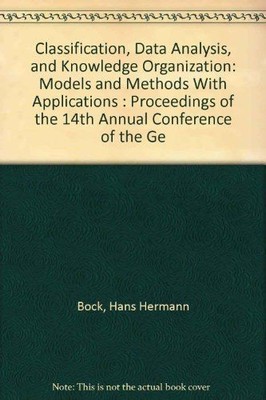 Classification, Data Analysis, and Knowledge Organization: Models and Methods Wi
