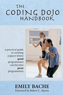 The Coding Dojo Handbook von Bache, Emily | Buch | Zustand gut