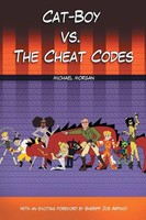 Cat-Boy Vs. The Cheat Codes Michael Morgan Taschenbuch Kartoniert / Broschiert
