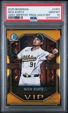 2025 Bowman Baseball - Nick Kurtz Gold Very Important Prospect VIP PSA 10 #'d/50