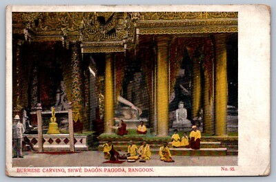 Postcard Rangoon Burma Burmese Carving Shwe Dagon Pagoda