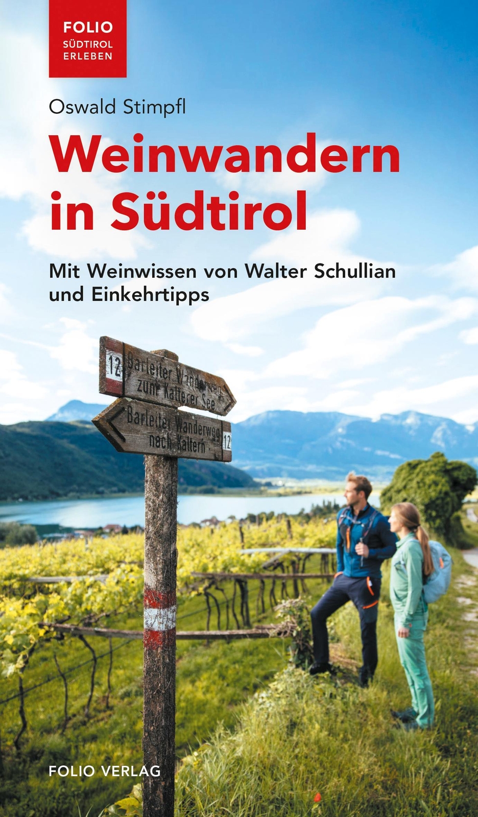 Thumbnail - Weinwandern In Südtirol Mit Weinwissen Von Walter Schullian Und