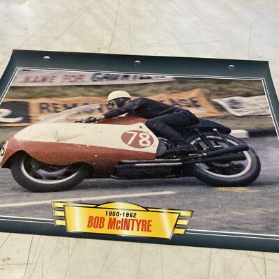Bob Mc Intyre 1950 - 1962 Pilot Card Motorcycle Passion Collection Atlas