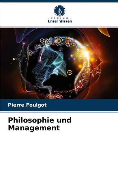 Pierre Foulgot | Philosophie Und Management | Taschenbuch | Deutsch (2021)-image