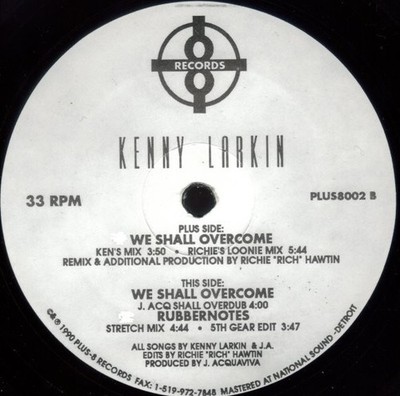 Kenny Larkin - We Shall Overcome (12'')