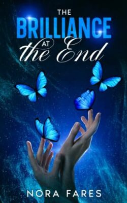 Fares - Brilliance at the End  A Short Story - New paperback or softba - X555z